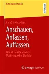 Book cover of Anschauen, Anfassen, Auffassen. by Anja Sattelmacher