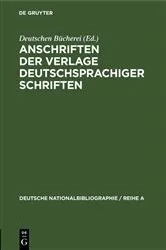 Book cover of Anschriften der Verlage deutschsprachiger Schriften by Unknown