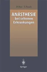 Book cover of Anästhesie bei seltenen Erkrankungen by Peter Biro