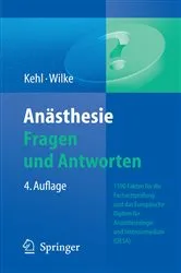 Book cover of Anästhesie. Fragen und Antworten (4th ed.) by D.E. Kehl