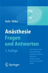 Book cover of Anästhesie. Fragen und Antworten (5th ed.) by Franz Kehl