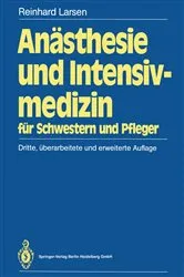 Book cover of AnÃ¤sthesie und Intensivmedizin (3rd ed.) by Reinhard Larsen