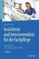 Book cover of Anästhesie und Intensivmedizin für die Fachpflege (9th ed.) by Reinhard Larsen