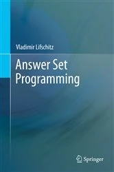 Book cover of Answer Set Programming by Vladimir Lifschitz