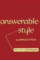 Book cover of Answerable Style by Arnold Stein