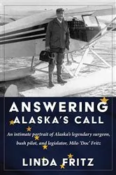 Book cover of Answering Alaska's Call by Linda Fritz