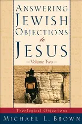 Book cover of Answering Jewish Objections to Jesus : Volume 2 by Michael L. Brown