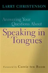 Book cover of Answering Your Questions About Speaking in Tongues by Unknown