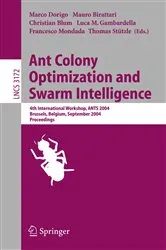 Book cover of Ant Colony Optimization and Swarm Intelligence by Marco Dorigo
