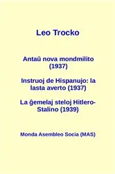 Book cover of Antaŭ nova mondmilito (1937) Instruoj de Hispanujo by Leo Trocko