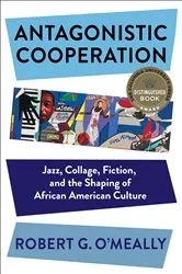 Book cover of Antagonistic Cooperation by Robert O'Meally