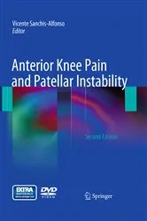 Book cover of Anterior Knee Pain and Patellar Instability (2nd ed.) by Vicente Sanchis-Alfonso
