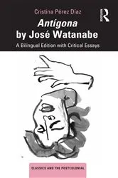Book cover of Antígona by José Watanabe by Cristina Pérez Díaz