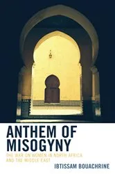 Book cover of Anthem of Misogyny by Ibtissam Bouachrine