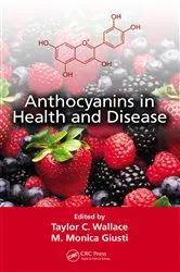 Book cover of Anthocyanins in Health and Disease by Taylor C. Wallace