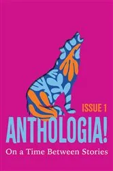Book cover of Anthologia! by Natasha Gilmour