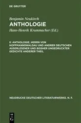 Book cover of Anthologie. Herrn von Hoffmannswaldau und andrer Deutschen auserlesener und bißher ungedruckter Gedichte anderer Theil by Benjamin Neukirch