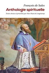Book cover of Anthologie spirituelle by François de Sales