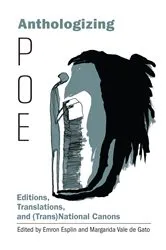 Book cover of Anthologizing Poe by Emron Esplin