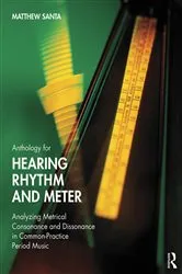 Book cover of Anthology for Hearing Rhythm and Meter by Matthew Santa