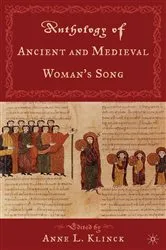 Book cover of Anthology of Ancient Medival Woman's Song by A. Klinck