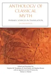 Book cover of Anthology of Classical Myth (2nd ed.) by Stephen M. Trzaskoma