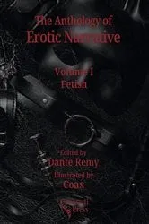 Book cover of Anthology of Erotic Narrative, Volume I by Dante Remy