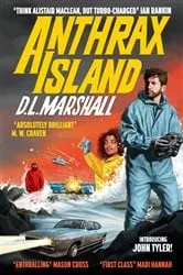 Book cover of Anthrax Island by D. L. Marshall