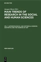 Book cover of Anthropological and historical sciences. Aesthetics and the sciences of art by Jacques Havet