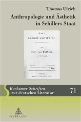 Book cover of Anthropologie und Aesthetik in Schillers Staat by Carsten Zelle