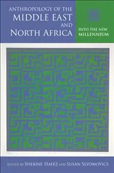 Book cover of Anthropology of the Middle East and North Africa by Sherine Hafez