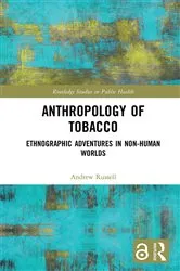 Book cover of Anthropology of Tobacco by Andrew Russell
