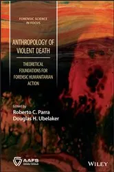 Book cover of Anthropology of Violent Death by Roberto C. Parra