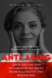Book cover of Anti Aging by Herman Devries