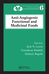 Book cover of Anti-Angiogenic Functional and Medicinal Foods by Jack N. Losso