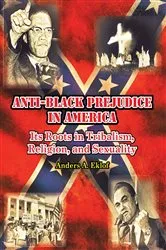 Book cover of Anti-Black Prejudice in America by Anders Eklof