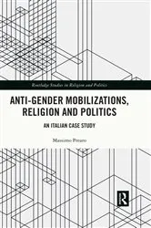 Book cover of Anti-Gender Mobilizations, Religion and Politics by Massimo Prearo
