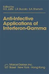 Book cover of Anti-Infective Applications of Interferon-Gamma by H.S. Jaffe