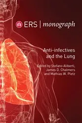 Book cover of Anti-infectives and the Lung by Stefano Aliberti