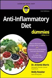 Book cover of Anti-Inflammatory Diet For Dummies (3rd ed.) by Artemis Morris