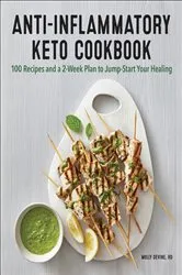 Book cover of Anti-Inflammatory Keto Cookbook by Unknown