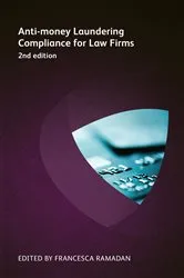 Book cover of Anti-money Laundering Compliance for Law Firms (2nd ed.) by Amy Bell