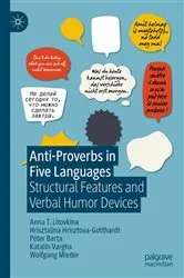 Book cover of Anti-Proverbs in Five Languages by Anna T. Litovkina