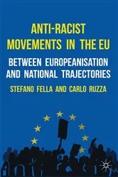 Book cover of Anti-Racist Movements in the EU by Stefano Fella