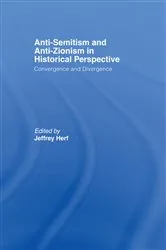 Book cover of Anti-Semitism and Anti-Zionism in Historical Perspective by Jeffrey Herf