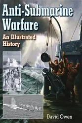Book cover of Anti-Submarine Warfare by David Owen