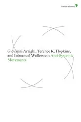 Book cover of Anti-Systemic Movements by Giovanni Arrighi