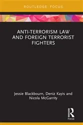 Book cover of Anti-Terrorism Law and Foreign Terrorist Fighters by Jessie Blackbourn