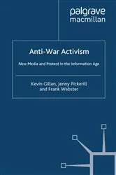 Book cover of Anti-War Activism by K. Gillan