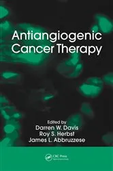 Book cover of Antiangiogenic Cancer Therapy by Darren W. Davis